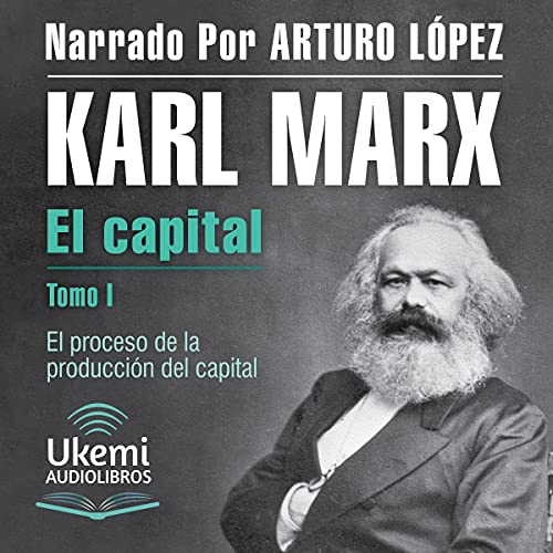 El capital [Capital] Audiobook By Karl Marx cover art