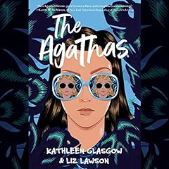 The Agathas Audiolibro Por Kathleen Glasgow, Liz Lawson arte de portada