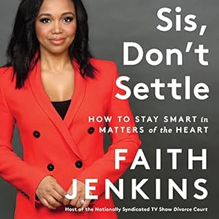 Sis, Don't Settle Audiobook By Faith Jenkins cover art
