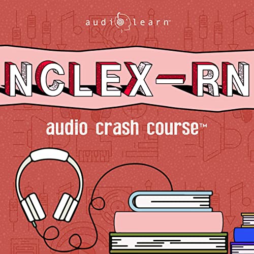 NCLEX-RN Audio Crash Course Audiobook By AudioLearn Content Team cover art