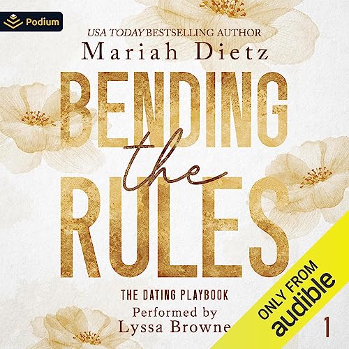 Bending the Rules Audiolibro Por Mariah Dietz arte de portada