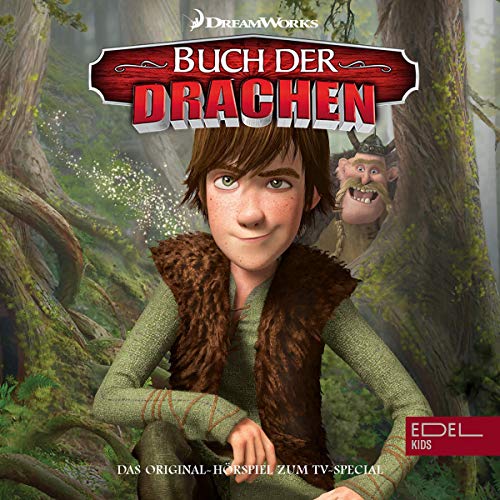 Buch der Drachen. Das Original-H&ouml;rspiel zum Film-Special Audiobook By Thomas Karallus cover art