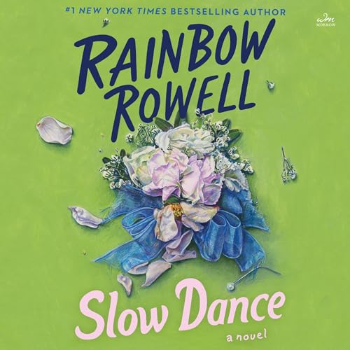 Slow Dance Audiolibro Por Rainbow Rowell arte de portada