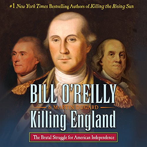 Killing England Audiobook By Bill O'Reilly, Martin Dugard cover art