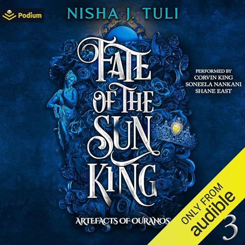 Fate of the Sun King Audiolibro Por Nisha J. Tuli arte de portada