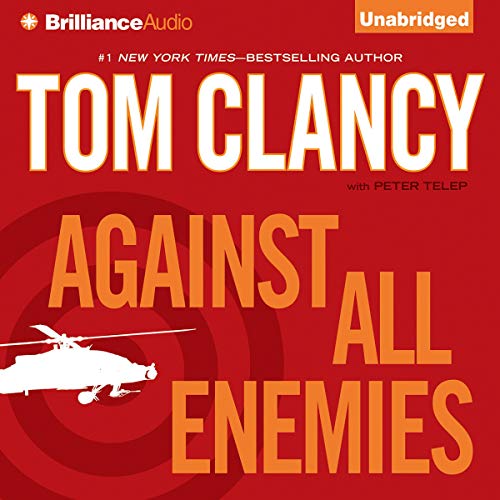 Against All Enemies Audiolibro Por Tom Clancy, Peter Telep arte de portada