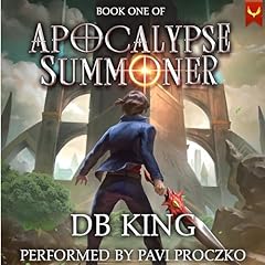 Apocalypse Summoner Audiolibro Por DB King arte de portada