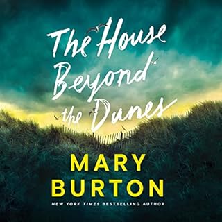 The House Beyond the Dunes Audiolibro Por Mary Burton arte de portada