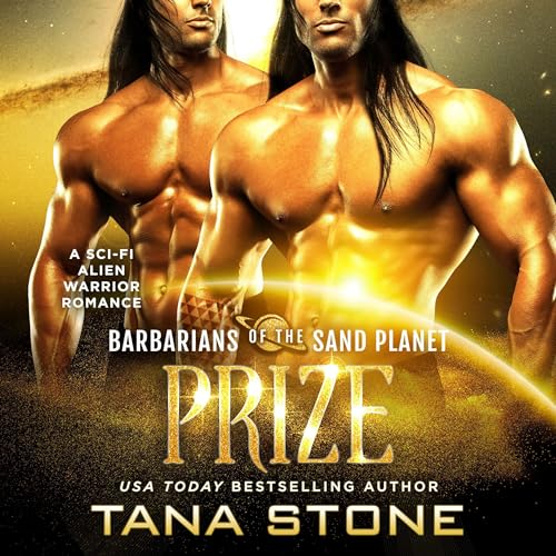 Prize Audiobook By Tana Stone cover art