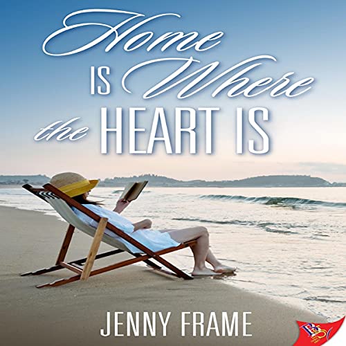 Home Is Where the Heart Is Audiobook By Jenny Frame cover art