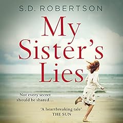 My Sister&rsquo;s Lies Audiolibro Por S.D. Robertson arte de portada