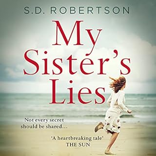 My Sister&rsquo;s Lies Audiobook By S.D. Robertson cover art