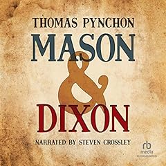 Mason & Dixon Audiolibro Por Thomas Pynchon arte de portada