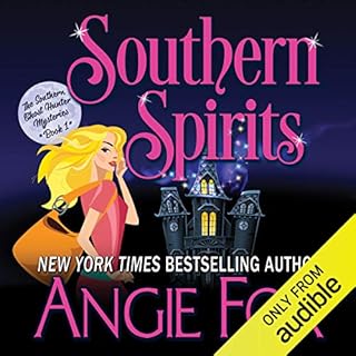Southern Spirits Audiobook By Angie Fox cover art