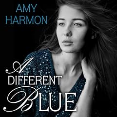 A Different Blue Audiolibro Por Amy Harmon arte de portada