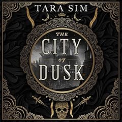 The City of Dusk Audiolibro Por Tara Sim arte de portada