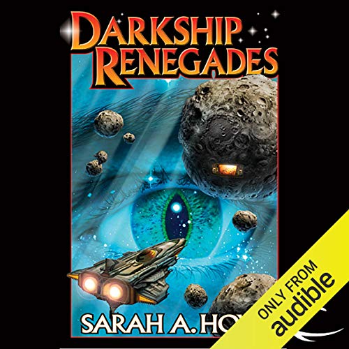 Darkship Renegades Audiolibro Por Sarah A. Hoyt arte de portada