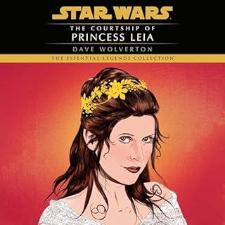 The Courtship of Princess Leia Audiobook By Dave Wolverton cover art