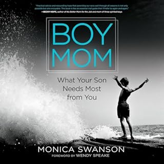 Boy Mom Audiobook By Monica Swanson, Wendy Speake cover art