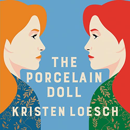 The Porcelain Doll Audiolibro Por Kristen Loesch arte de portada