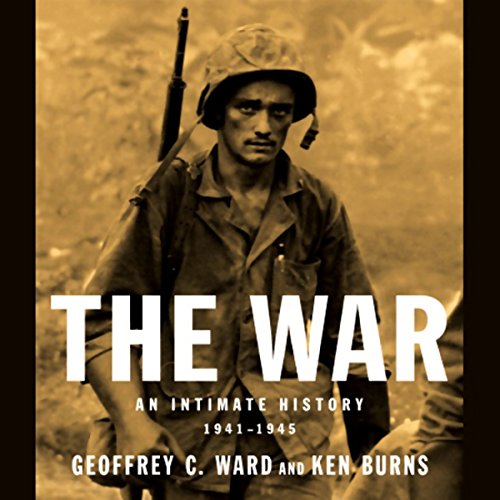 The War Audiolibro Por Geoffrey C. Ward, Ken Burns arte de portada