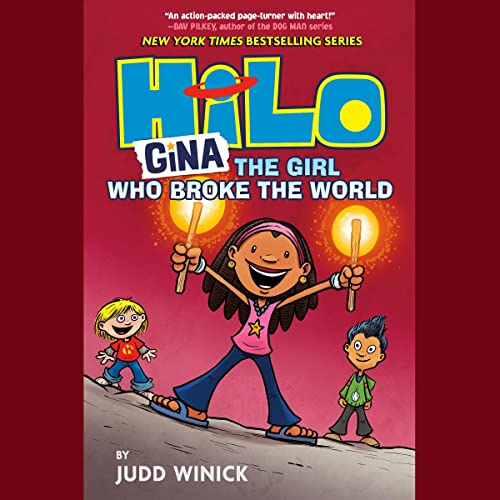 Gina&mdash;The Girl Who Broke the World Audiolibro Por Judd Winick arte de portada