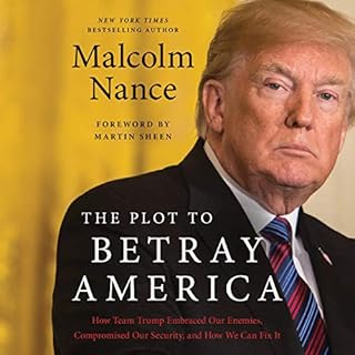 The Plot to Betray America Audiolibro Por Malcolm Nance arte de portada