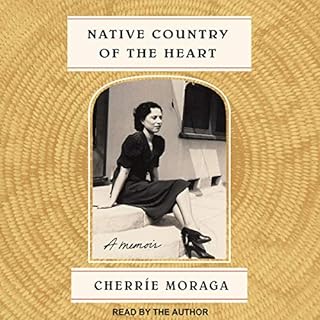 Native Country of the Heart Audiolibro Por Cherr&iacute;e Moraga arte de portada