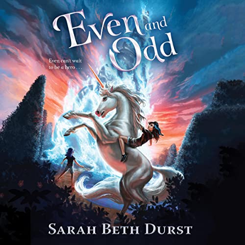 Even and Odd Audiolibro Por Sarah Beth Durst arte de portada