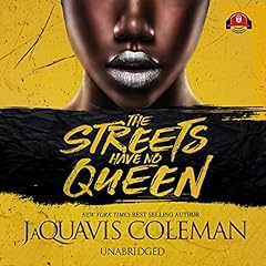 The Streets Have No Queen Audiolibro Por JaQuavis Coleman arte de portada