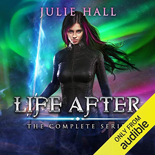 Life After: The Complete Series Audiobook By Julie Hall cover art