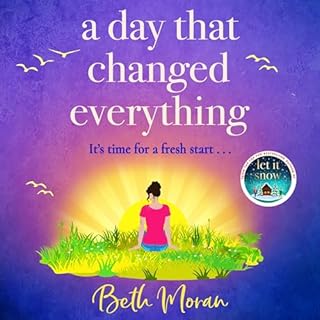 A Day That Changed Everything Audiolibro Por Beth Moran arte de portada