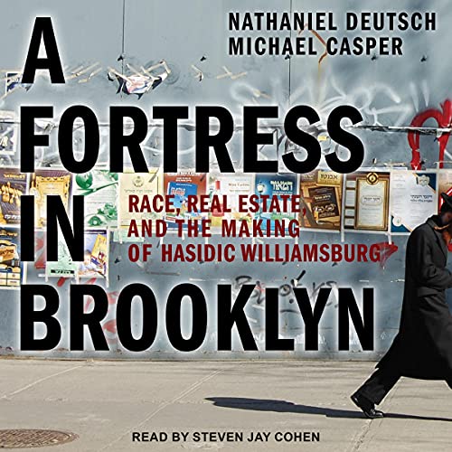 A Fortress in Brooklyn Audiobook By Nathaniel Deutsch, Michael Casper cover art