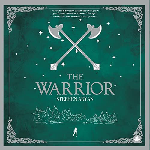 The Warrior Audiobook By Stephen Aryan cover art