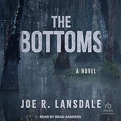 The Bottoms Audiolibro Por Joe R. Lansdale arte de portada