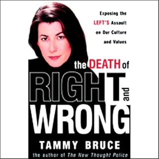 The Death of Right and Wrong Audiolibro Por Tammy Bruce arte de portada