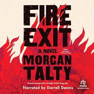 Fire Exit Audiolibro Por Morgan Talty arte de portada