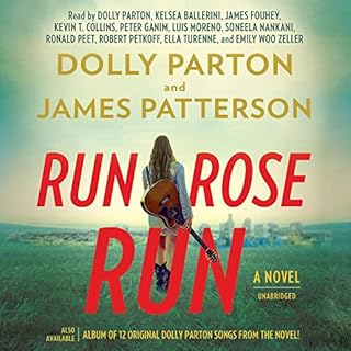 Run, Rose, Run Audiolibro Por James Patterson, Dolly Parton arte de portada