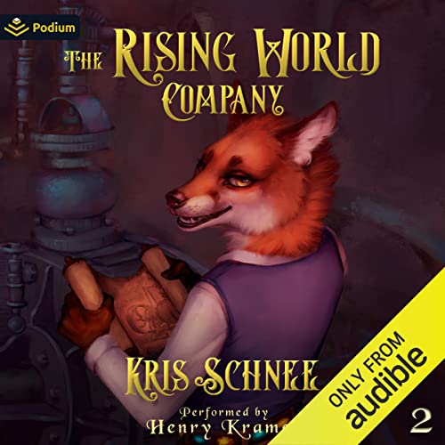 The Rising World Company Audiobook By Kris Schnee cover art