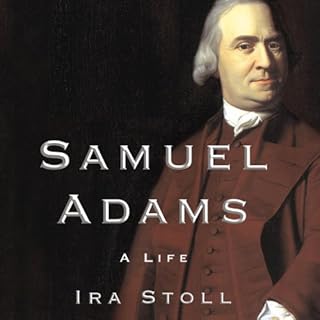 Samuel Adams Audiolibro Por Ira Stoll arte de portada