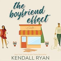 The Boyfriend Effect Audiolibro Por Kendall Ryan arte de portada