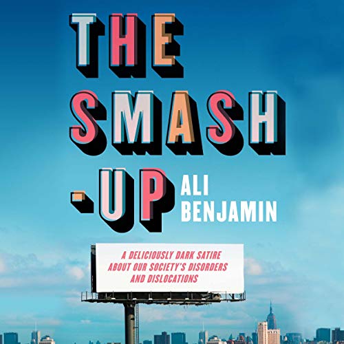 The Smash-Up Audiolibro Por Ali Benjamin arte de portada