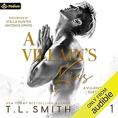 A Villain's Kiss Audiolibro Por T.L. Smith arte de portada