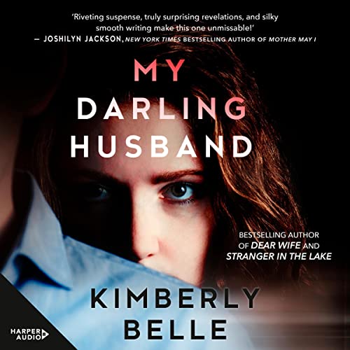 My Darling Husband Audiobook By Kimberly Belle cover art