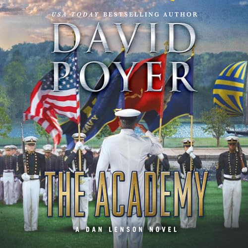 The Academy Audiobook By David Poyer cover art