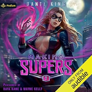 Making Supers 2 Audiobook By Dante King cover art