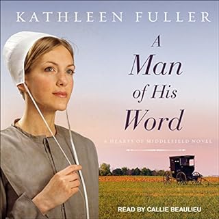 A Man of His Word Audiolibro Por Kathleen Fuller arte de portada