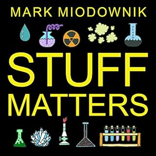 Stuff Matters Audiobook By Mark Miodownik cover art