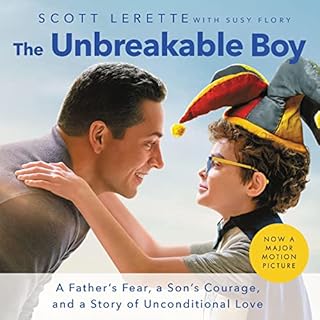 The Unbreakable Boy Audiolibro Por Scott Michael LeRette, Susy Flory - contributor arte de portada