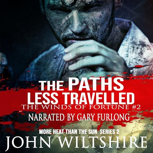 The Paths Less Travelled Audiobook By John Wiltshire cover art